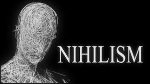 nihilism
